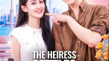The Heiress Settles Every Score Chinese Drama -🧡🍏 🔥  (2026) - FULL DRAMA ENGSUB