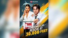 Countdown To Life Rescue At 30,000 Feet