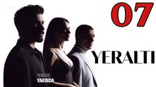 Yeralti - Episode 7