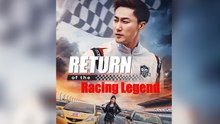 [Dubbed] Return of the Racing Legend