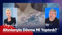 ''400 bin TL'lik altın aldırdı, dövmecisiyle kıskandırdı!'' - Müge Anlı ile Tatlı Sert 7 Nisan 2026