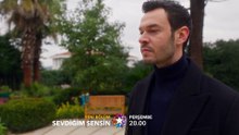 Sevdiğim Sensin 5. Bölüm Tanıtım