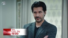 Gelin 411. Bölüm Fragmanı - 8 Nisan Çarşamba