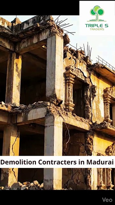 Demolition Contracters in Madurai