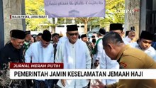 Menhaj Pastikan Keselamatan Jemaah Haji Indonesia Ditengah Konflik Timur Tengah | JMP