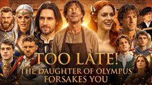 TOO LATE! THE DAUGHTER OF OLYMPUS FORSAKES YOU FULL 41 EP 2026