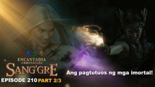 Sang'gre: Ang pagtutuos ng mga imortal! (Episode 210 - Part 2/3) | Encantadia Chronicles