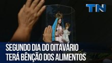 Segundo dia do Oitavário terá bênção dos alimentos