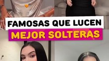 Famosas que lucen mejor solteras