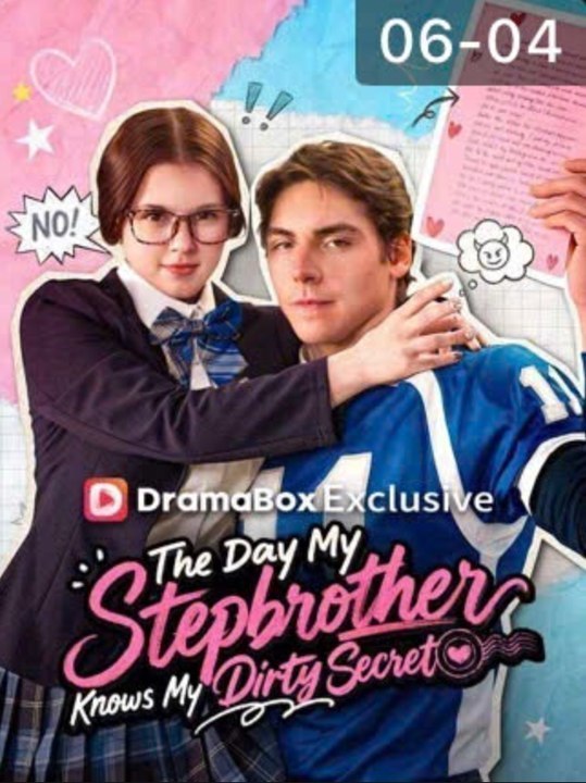 The Day My Stepbrother Knows My Dirty Secret - Full Movie
