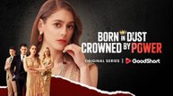 Born In Dust Crowned By Power