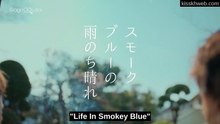 Life in Smokey Blue Ep 1 Eng Sub