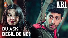 Sen bir kez gül diye ben her gün ölürüm - A.B.İ. 12. Bölüm