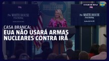 Casa Branca desmente possível uso de armas nucleares no Irã; conflito escala