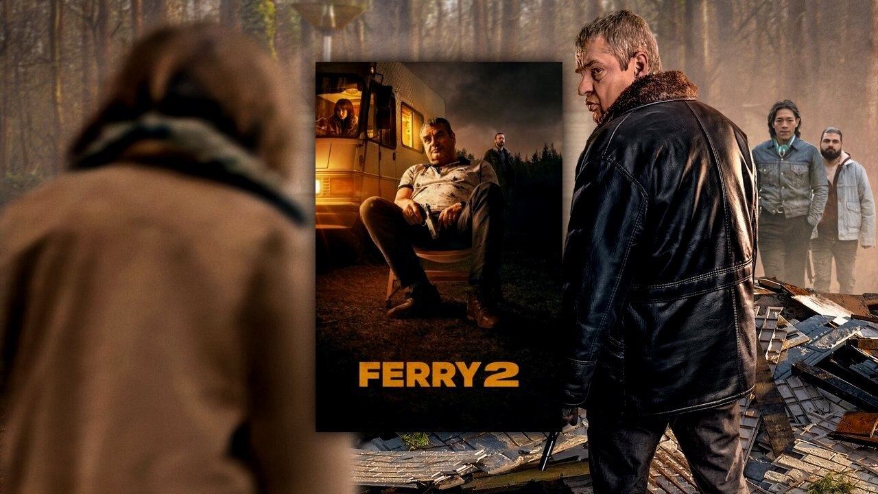 Ferry 2 (2024) | Official Trailer [HD]