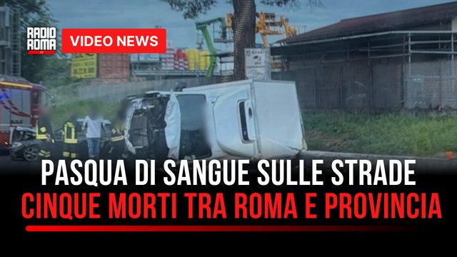 Pasqua di sangue sulle strade: cinque morti tra Roma e provincia