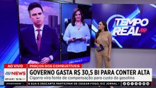 Governo gasta R$ 30,5 bilhões para conter alta dos combustíveis; Denise Campos analisa | TEMPO REAL