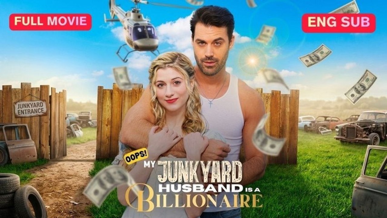 Oops My Junkyard Husband is a Billionaire (iDrama) Full movie 🍒 Hot movie 2026 ️🏆️🏆Dailymotion 🍀🍀🍀