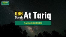 Murottal Al Qur'an - 086 - At Tariq - Salim Bahanan