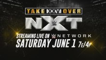 NXT TakeOver XXV comes to WWE Network on June 1