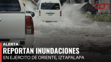 🚨¡Última Hora! Reportan inundaciones en la colonia Ejército de Oriente, en la alcaldía Iztapalapa