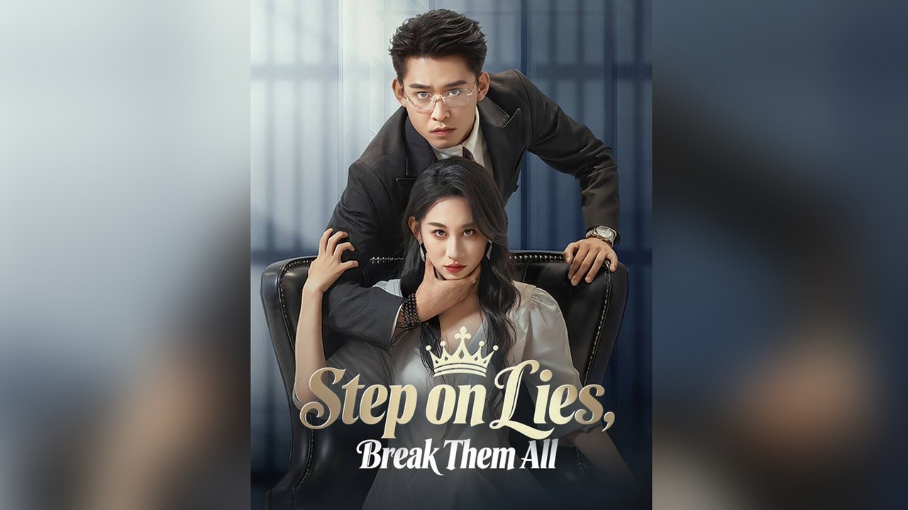 Step On Lies, Break Them All