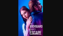 The Bodyguard I Cant Escape