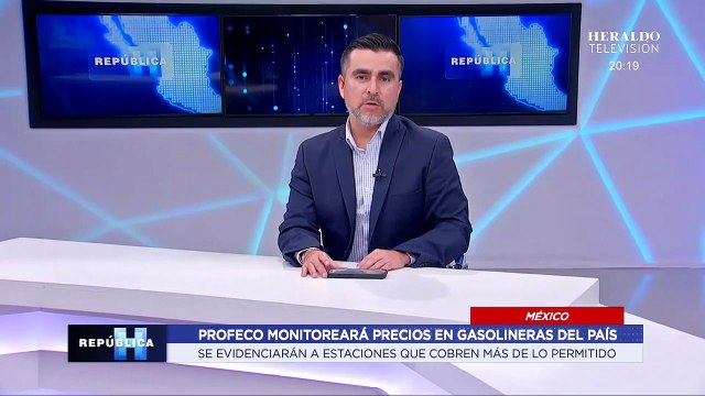 ¡Se les acabó el negocio ! Profeco va contra gasolineras abusivas que no respetan el precio límite