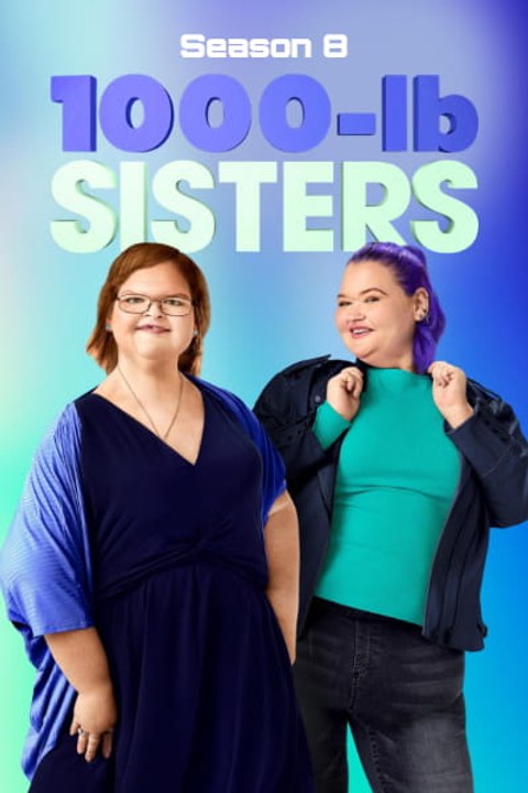 1000-lb Sisters - Season 8 - Episode 07: Bride-Diva