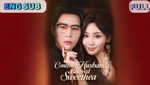 Contract Husband Beloved Sweetheart Full Movie❤️‍🔥