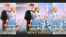 Alpha King's Silent Cinderella - Full Movie🍀