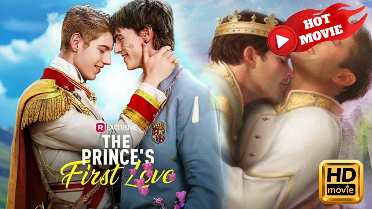 The Prince's First Love | Full Movie HD - Drama ShortFilms Gay Boy Love LGBTQ