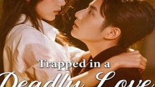 Trapped in a Deadly Love
