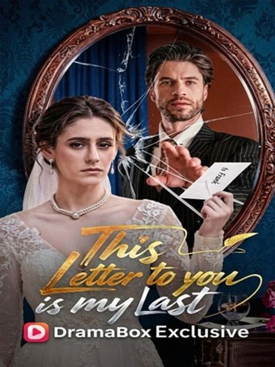 [EngSub] This Letter To You Is My Last - (2026) - FULL ENGSUB