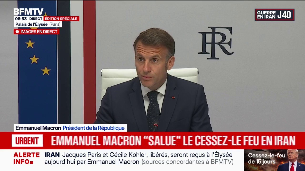 Guerre au Moyen-Orient: Emmanuel Macron “salue le cessez-en-feu” en Iran