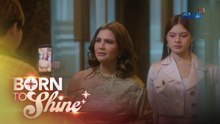 Born To Shine: Ang nakaraan nina Dara at Minchie! (Episode 12)