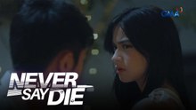 Never Say Die: Joey, umasa at nasaktan kay Andrew (Episode 46)