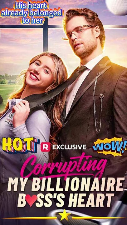 [Eng Sub]🔥Corrupting My Billionaire Boss's Heart🔥💼💘She’s Chaos. He’s Control. Together… They’re Trouble 💔