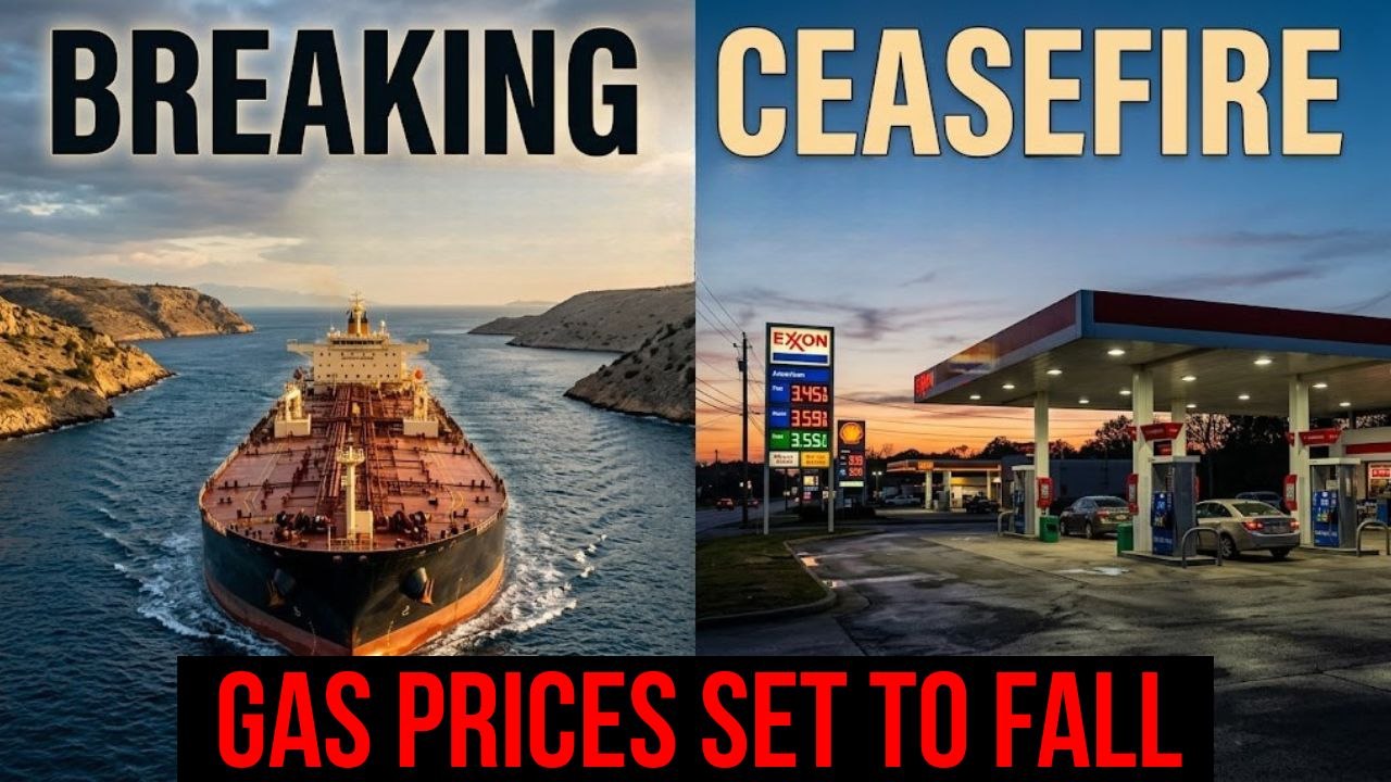 BREAKING: Iran Ceasefire Agreed — Gas Prices Expected to Fall as Strait of Hormuz Reopens