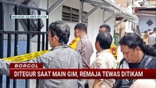 Remaja Tewas Ditikam Tetangganya, Diduga Gara-Gara Berisik Main Game | BORGOL