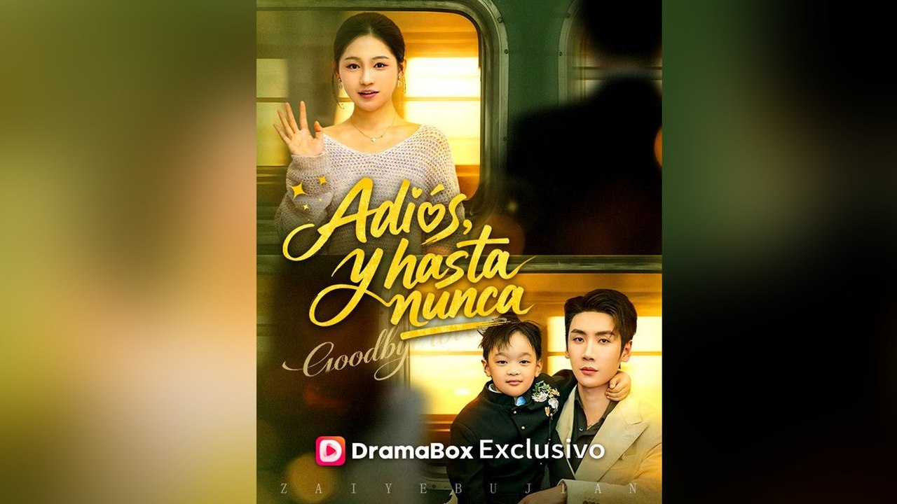 Adiós, y hasta nunca Episodio Completo