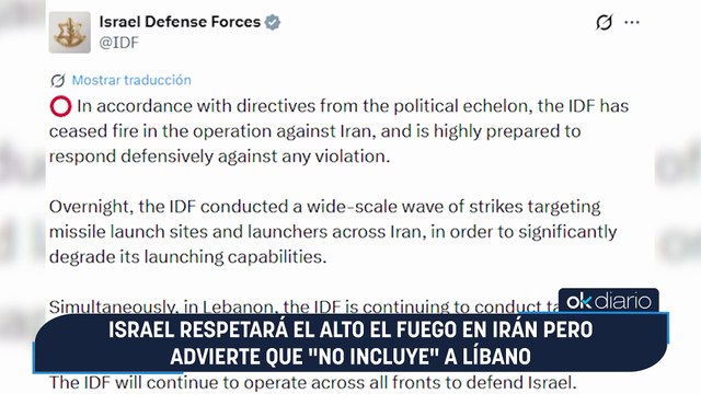 Israel respetará el alto el fuego en Irán pero advierte que «no incluye» a Líbano