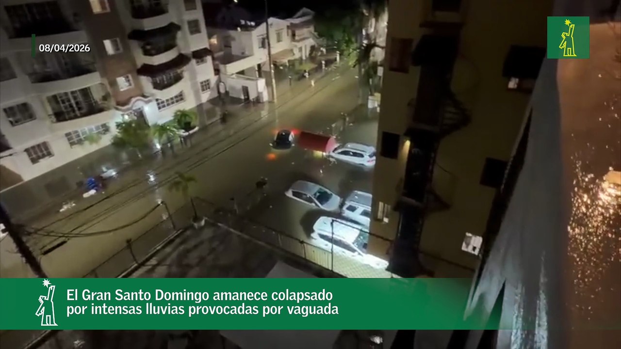 El Gran Santo Domingo amanece colapsado por intensas lluvias provocadas por vaguada