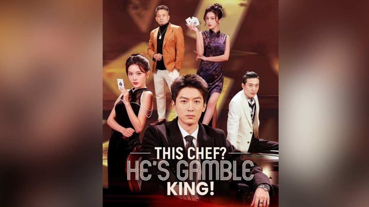 This Chef, He’s the Gamble King! (Dubbed) - Full Episodes (Cooking Genius, High-Stakes Gambling, Rise to Power, English Dub HD) | MEGA SHORT DRAMA