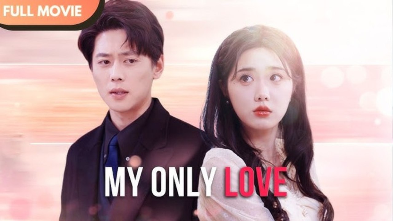 My Only Love Stand by the Villainess | Full Movie | Engsub | Mega Short Drama