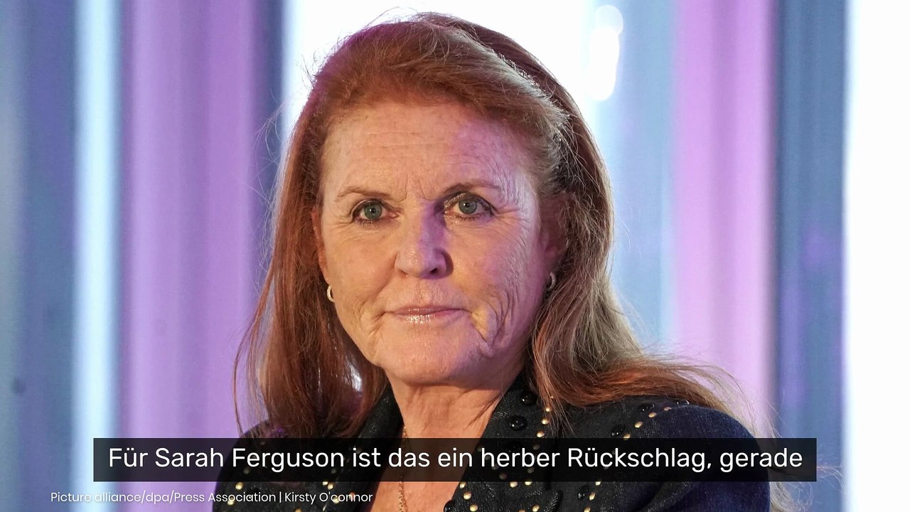 Sarah Ferguson: Bitterer Rückschlag für Fergie – Millionen-Deal geplatzt