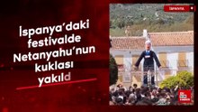 İspanya'daki festivalde Netanyahu'nun kuklası yakıldı