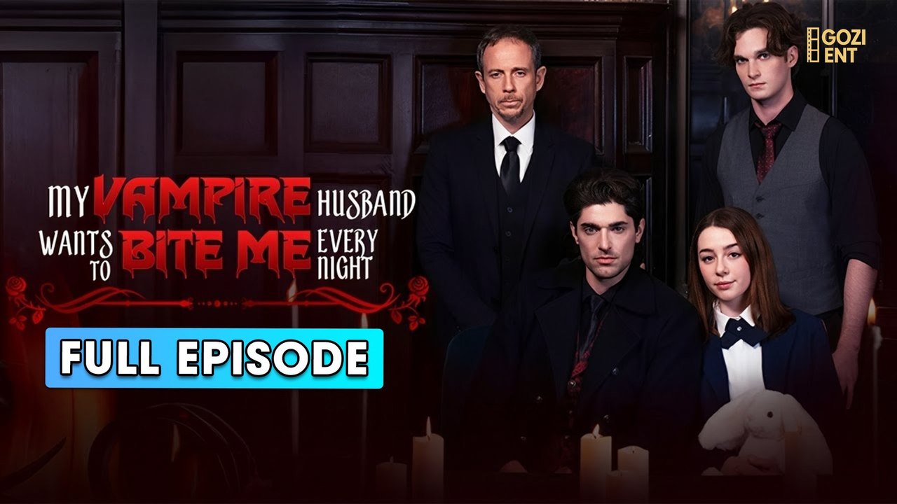 My Vampire Husband Wants To Bite Me Full Movie #drama