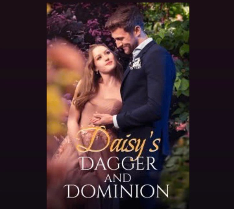 Daisy's Dagger and Dominion Full Movie