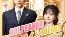 Golpeando al Suegro Millonario